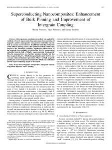 IEEE TRANSACTIONS ON APPLIED SUPERCONDUCTIVITY, VOL. 15, NO. 2, JUNE[removed]Superconducting Nanocomposites: Enhancement of Bulk Pinning and Improvement of