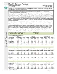 Monthly Revenue Release Agency of Administration January 6, 2015 Contact: Jeb Spaulding[removed]