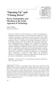 “Opening Up” and “Closing Down” Power, Participation, and Pluralism in the Social Appraisal of Technology