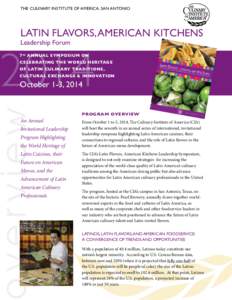 The Culinary Institute of America, San Antonio  LATIN FLAVORS, AMERICAN KITCHENS Leadership Forum  2014