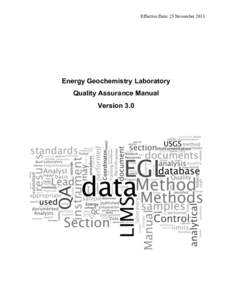 Effective Date: 25 NovemberEnergy Geochemistry Laboratory Quality Assurance Manual Version 3.0