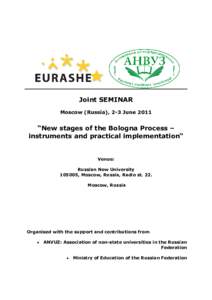 Joint SEMINAR Moscow (Russia), 2-3 June 2011 “New stages of the Bologna Process – instruments and practical implementation“