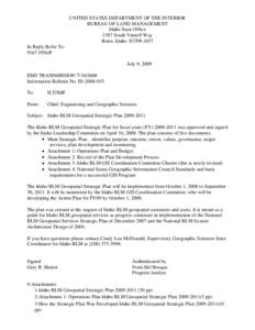 UNITED STATES DEPARTMENT OF THE INTERIOR BUREAU OF LAND MANAGEMENT Idaho State Office 1387 South Vinnell Way Boise, Idaho[removed]In Reply Refer To: