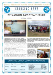 2015 ANNUAL BASS STRAIT CRUISE BY NONA HURRELL Aquacadabra ‘s route.  The group of cruisers at Apollo Bay.