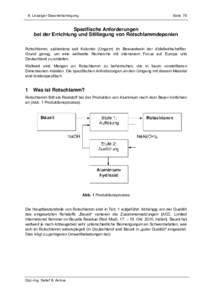 8. Leipziger Deponiefachtagung  Seite 79 Spezifische Anforderungen bei der Errichtung und Stilllegung von Rotschlammdeponien