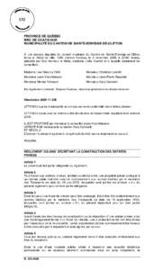 132  PROVINCE DE QUÉBEC MRC DE COATICOOK MUNICIPALITÉ DU CANTON DE SAINTE-EDWIDGE-DE-CLIFTON À une session régulière du conseil municipal du Canton de Sainte-Edwidge-de-Clifton,