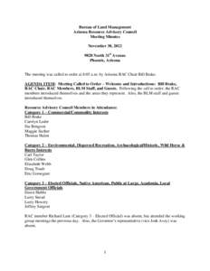 Bureau of Land Management Arizona Resource Advisory Council Meeting Minutes November 30, [removed]North 31st Avenue Phoenix, Arizona