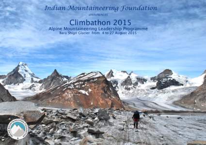 Indian Mountaineering Foundation announces Climbathon[removed]Alpine Mountaineering Leadership Programme