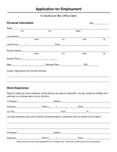 Application for Employment IU Auditorium Box Office Clerk Date_______________ Personal Information