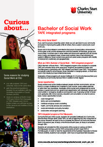 Curious about... Bachelor of Social Work TAFE integrated programs Why study Social Work?