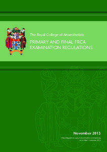 The Royal College of Anaesthetists  PRIMARY AND FINAL FRCA