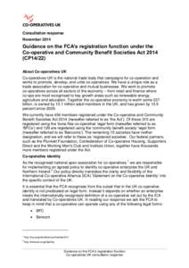 Consultation response November 2014 Guidance on the FCA’s registration function under the Co-operative and Community Benefit Societies Act[removed]CP14/22)