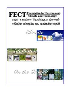 2  2000 – 2012 Foundation for Environment, Climate and Technology c/o Mahaweli Authority of Sri Lanka, Digana Village,