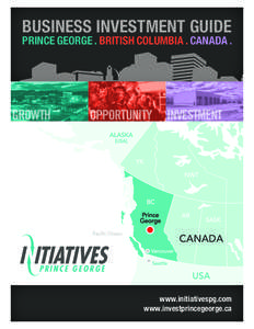 business investment guide  PRINCE GEORGE . British columbia . canadA . Growth