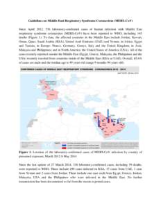 Guidelines on Middle East Respiratory Syndrome Coronavirus (MERS-CoV) Since April 2012, 536 laboratory-confirmed cases of human infection with Middle East respiratory syndrome coronavirus (MERS-CoV) have been reported to