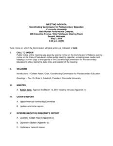 MEETING AGENDA Coordinating Commission for Postsecondary Education Concordia University Walz Human Performance Complex, 800 Columbia Avenue, Walz Fieldhouse Viewing Room Seward, Nebraska