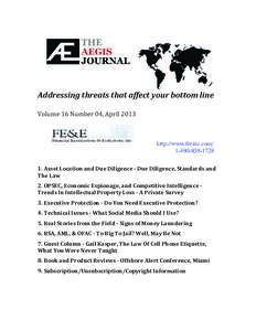 Addressing threats that affect your bottom line Volume 16 Number 04, April 2013 http://www.feeinc.com1. Asset Location and Due Diligence - Due Diligence, Standards and The Law