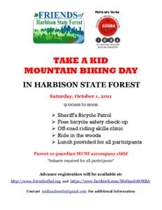 Midlands Sorba  TAKE A KID MOUNTAIN BIKING DAY IN HARBISON STATE FOREST Saturday, October 1, 2011
