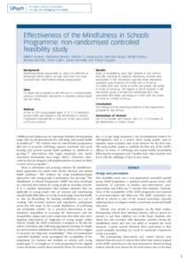 The British Journal of Psychiatry 1–6. doi: [removed]bjp.bp[removed]Effectiveness of the Mindfulness in Schools Programme: non-randomised controlled feasibility study