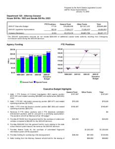 Prepared by the North Dakota Legislative Council staff for House Appropriations January 13, 2005 Department[removed]Attorney General House Bill No[removed]and Senate Bill No. 2023