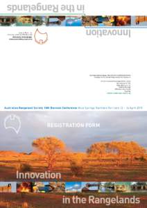 in the Rangelands Innovation Registration Form Australian Rangeland Society 18th Biennial Conference Alice Springs Northern Territory[removed]April 2015 For further information contact: Ray Bird