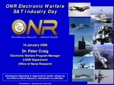 ONR Electronic Warfare S&T Industry Day 16 January[removed]Dr. Peter Craig