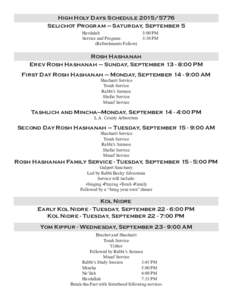 High Holy Days ScheduleSelichot Program — Saturday, September 5 Havdalah