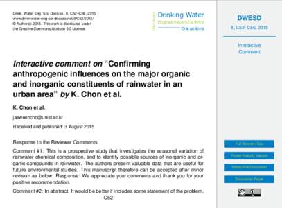 Open Access  Drink. Water Eng. Sci. Discuss., 8, C52–C56, 2015 www.drink-water-eng-sci-discuss.net/8/C52/2015/ © Author(sThis work is distributed under the Creative Commons Attribute 3.0 License.