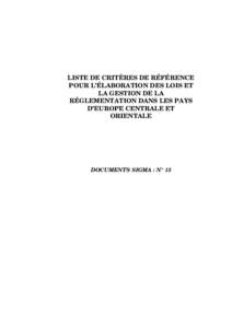 LISTE DE CRITÈRES DE RÉFÉRENCE POUR L’ÉLABORATION DES LOIS ET LA GESTION DE LA RÉGLEMENTATION DANS LES PAYS D’EUROPE CENTRALE ET ORIENTALE