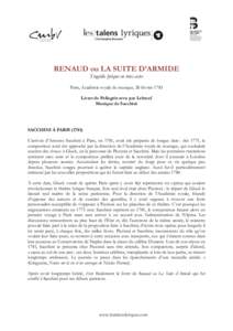 RENAUD ou LA SUITE D’ARMIDE Tragédie lyrique en trois actes Paris, Académie royale de musique, 28 février 1783 Livret de Pellegrin revu par Lebœuf Musique de Sacchini