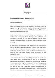 Biography Carlos Martínez – Mime Actor Virtuoso of silent sound