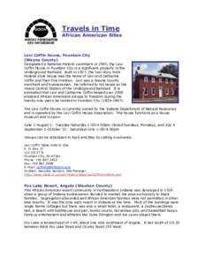 Travels in Time African American Sites Levi Coffin House, Fountain City (Wayne County)