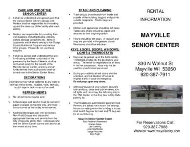 CARE AND USE OF THE SENIOR CENTER  