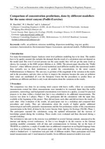 7th Int. Conf. on Harmonisation within Atmospheric Dispersion Modelling for Regulatory Purposes  &RPSDULVRQRIFRQFHQWUDWLRQSUHGLFWLRQVGRQHE\GLIIHUHQWPRGHOOHUV IRUWKHVDPHVWUHHWFDQ\RQ3RGEL([HUFLVH W. Baechli