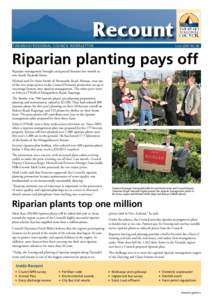 Recount TARANAKI REGIONAL COUNCIL NEWSLETTER June 2007 No. 60  Riparian planting pays off