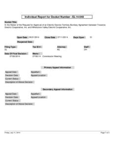 Individual Report for Docket Number : EL14-049 Docket Title: In the Matter of the Request for Approval of an Electric Service Territory Bundary Agreement between Traverse Electric Cooperative, Inc. and Whetstone Valley E