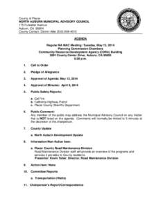 County of Placer NORTH AUBURN MUNICIPAL ADVISORY COUNCIL 175 Fulweiler Avenue Auburn, CA[removed]County Contact: District Aide[removed]AGENDA