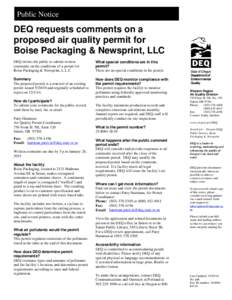 Public Notice  DEQ requests comments on a proposed air quality permit for Boise Packaging & Newsprint, LLC DEQ invites the public to submit written