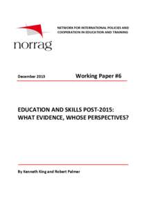 NETWORK FOR INTERNATIONAL POLICIES AND COOPERATION IN EDUCATION AND TRAINING December[removed]Working Paper #6