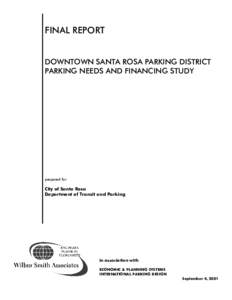 Parking / Santa Rosa /  California / Multi-storey car park / Street / Miami Parking Authority / Road transport / Land transport / Transport