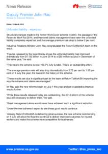 News Release Deputy Premier John Rau Minister for Industrial Relations Friday, 13 March, 2015  Unfunded liability - wiped out