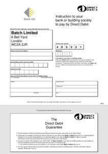 Instruction to your bank or building society to pay by Direct Debit Company logo or Limited name here