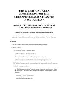 Title 27 CRITICAL AREA COMMISSION FOR THE CHESAPEAKE AND ATLANTIC COASTAL BAYS Subtitle 01 CRITERIA FOR LOCAL CRITICAL AREA PROGRAM DEVELOPMENT