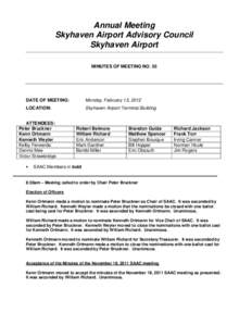 Annual Meeting Skyhaven Airport Advisory Council Skyhaven Airport MINUTES OF MEETING NO. 55  DATE OF MEETING: