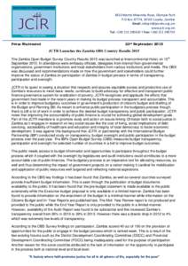 3813 Martin Mwamba Road, Olympia Park P.O Box 37774, 10101 Lusaka, Zambia Email:  www.jctr.org.zm Tel: + | Fax: +Press Statement