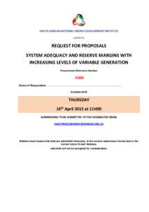 SOUTH AFRICAN NATIONAL ENERGY DEVELOPMENT INSTITUTE (SANEDI) REQUEST FOR PROPOSALS SYSTEM ADEQUACY AND RESERVE MARGINS WITH INCREASING LEVELS OF VARIABLE GENERATION