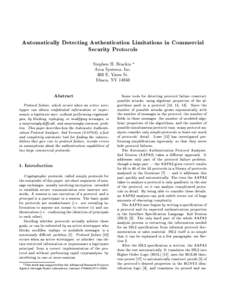 Automatically Detecting Authentication Limitations in Commercial Security Protocols Stephen H. Brackin  Arca Systems, Inc. 303 E. Yates St. Ithaca, NY 14850