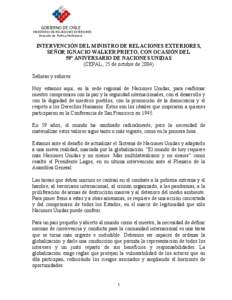 INTERVENCIÓN DEL MINISTRO DE RELACIONES EXTERIORES, SEÑOR IGNACIO WALKER PRIETO, CON OCASIÓN DEL 59º ANIVERSARIO DE NACIONE...