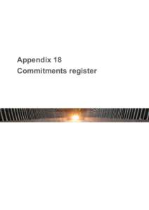 Appendix 18 Commitments register Appendix 18: Commitments  COMMITMENTS