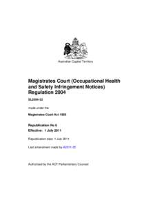 Magistrates Court (Occupational Health and Safety Infringement Notices) Regulation 2004